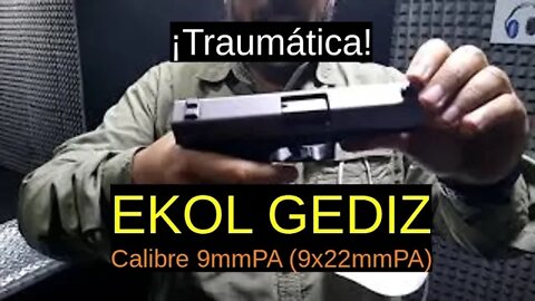 (Traumática) Ekol Gediz - Calilbre 9mm PA (9x22mm PA)