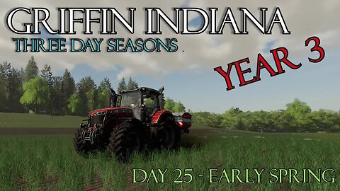 Griffin Indiana 3 Day Seasons - 4K - Year 3 begins