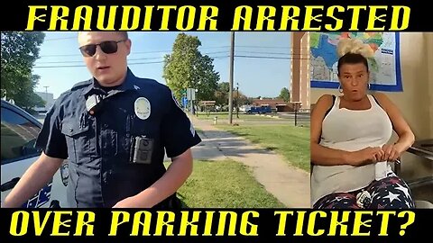 Frauditor News Now Lisa Arrested Over Parking Ticket? HAHA!