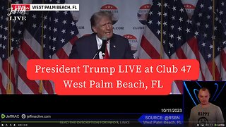 President Trump LIVE at Club 47 | West Palm Beach, FL |