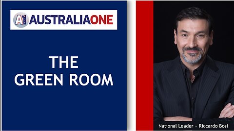 AustraliaOne Party - The Green Room (12 September 2023 - 8:00pm AEST)