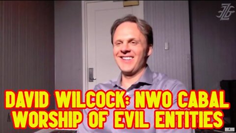 David Wilcock: NWO Cabal Worship of Evil Entities!