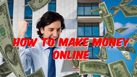 How to make Money