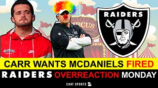 Derek Carr wants Josh McDaniels fired!