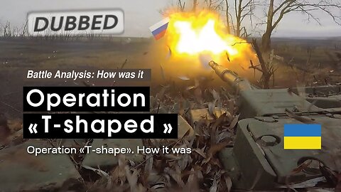 TANK ATTACK Battle Analysis, Part 1/2. Operation "T-shaped" – Bath K2. Soledar-Siversk. | [[ DUBBED ]]