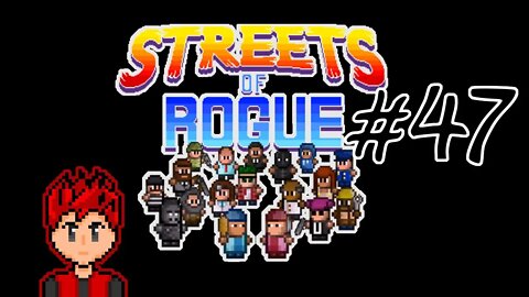 Streets of Rogue #47 - Aliens do Exist!