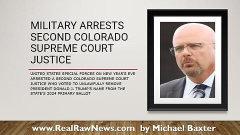 MILITARY ARRESTS SECOND COLORADO SUPREME COURT JUSTICE