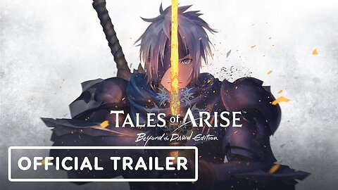 Tales of Arise: Beyond The Dawn - Official DLC Quests Introduction Trailer