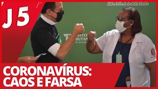 Coronavírus: caos e farsa - Jornal das 5