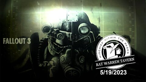 Friday Night Fallout 3! 5/19/2023