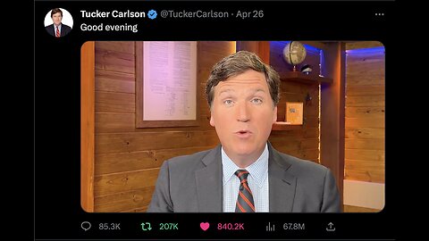 "Good Evening" - Tucker Carlson