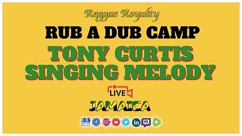 Official Reggae Exclusive at Rub A Dub Camp: Tony Curtis & Singing Melody Live In Jamaica 🇯🇲