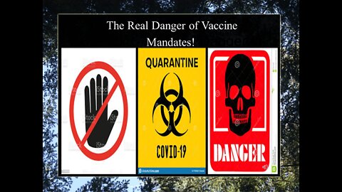 The Real Danger of the Vaccine Mandates