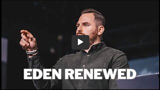 Revelation | Pt. 32 - Eden Renewed | Pastor Jackson Lahmeyer