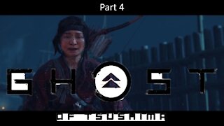 Ghost of Tsushima Part 4 - Rescuing Yuna's Brother - Necromancer1040 (First Time Playing)