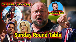 Sunday Round Table, Alex Jones is Back! Vivek's Missing Response To Megyn Kelly and more!