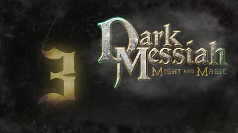 Rev Plays - Dark Messiah of Might and Magic [P3]