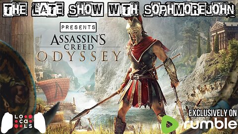 Octavarium | Episode 2 | Assassin's Creed Odyssey - The Late Show With sophmorejohn