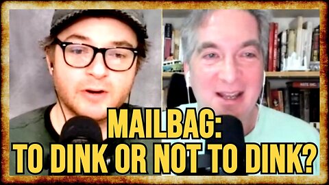 Mailbag: RESPONDING to Viewer Comments on Our 'DINK' Segment