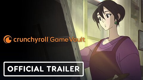 Crunchyroll Game Vault - Official Launch Trailer