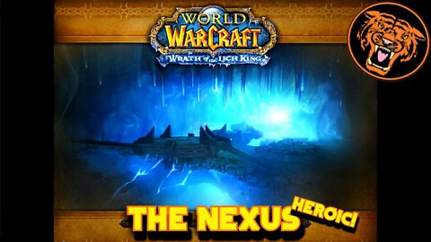 WoW WotLK Gold Run: The Nexus Heroic