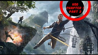 New Uncharted 4 : A Thief's End Gameplay Walkthrough Chapter 1 Part 2