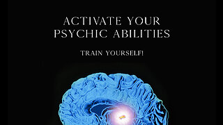 How to Activate Your Psychic Abilities. Train yourself!