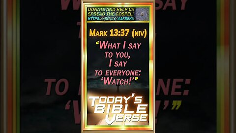 2ND COMING of CHRIST - The Countdown Begins with Mark 13:37 (NIV)