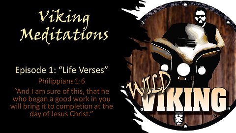 Viking Meditation 1 Life Verses