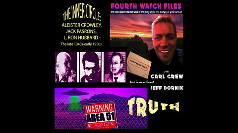 The Truth About Area 51, Aleister Crowley and The Inner Circle with Jeff Dornik