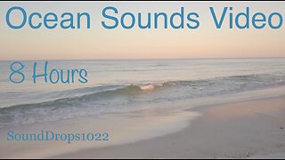 Escape Reality With 8 Hours Of Ocean Sounds Video
