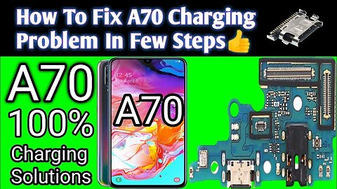 Samsung A70 charging port repair