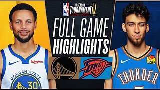 WARRIORS at THUNDER | NBA IN-SEASON TOURNAMENT 🏆 | FULL GAME HIGHLIGHTS | November 3, 2023