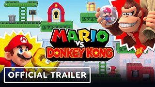 Mario vs. Donkey Kong - Official Launch Trailer