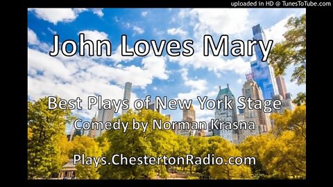 John Loves Mary - Van Johnson - Best Plays of the New York Stage