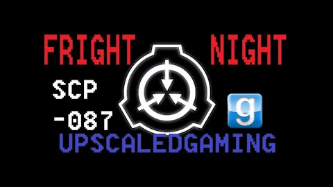 Fright Night! (Part 1) - Gmod SCP-087 [we can't leave a man behind]