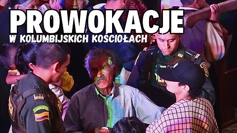 Prowokacje w kolumbijskim kościele⏐KOLUMBIA🇨🇴 w 2023