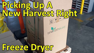 Picking Up a New Harvest Freeze Dryer