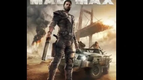 MAD MAX GAME PLAY (NO COMMENTARY)