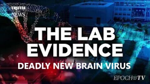 Must Watch Alarming Globalist Creating New Virus in Lab China Deadly Affecting Brain Infection Threat Humanity