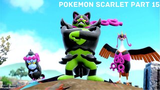 Who are these guys? Pokemon Scarlet: Part 15.