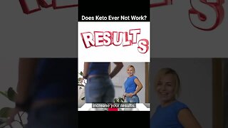 Does Keto Ever Not Work?