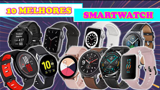 10 Melhores Smartwatch Para Comprar / Samsung, Apple ou Xiaomi ?