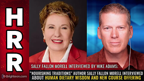 Sally Fallon Morell interviewed about Human Dietary Wisdom...