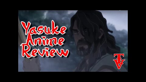 Netflix Yasuke Anime Review- The First Foreign Samurai #anime #yasuke