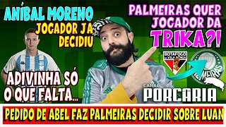 💥BOMBA!🚨 PALMEIRAS QUER TITULAR DO SÃO PAULO? 🐷 ANDRÉ HERNAN FALA SOBRE MORENO 🐷 MARTELO BATIDO