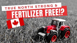 Canada’s 30% Fertilizer Reduction Plan Explained. Will It Decrease Yields? Do Farmer’s Over Apply?
