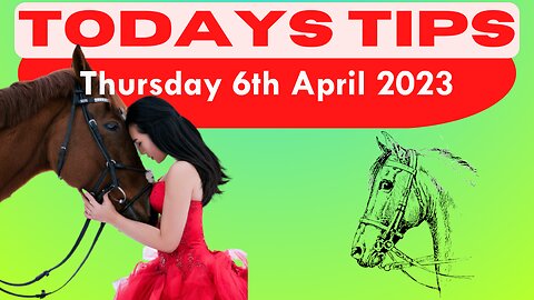 Thursday 6th April 2023 Super 9 Free Horse Race Tips #tips