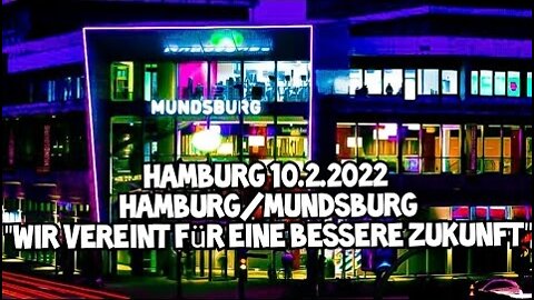 Hamburg-Mundsburg - 10.2.2022 - "Wir vereint für eine bessere Zukunft"