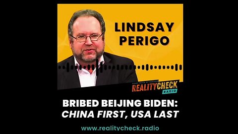 Bribed Bejing Biden - China First, USA Last